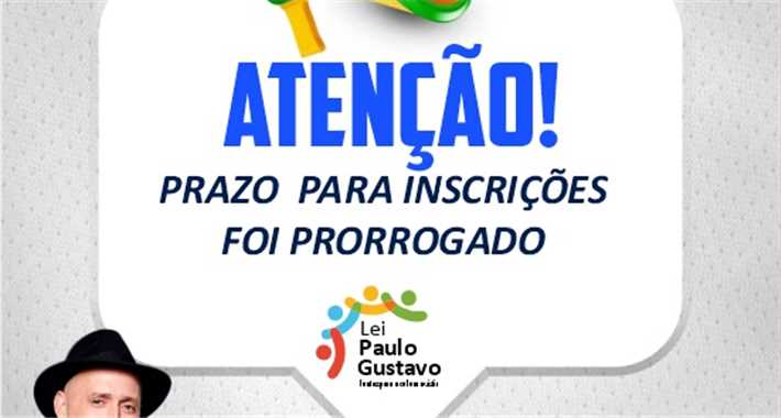 Lei paulo gustavo prorrogacao